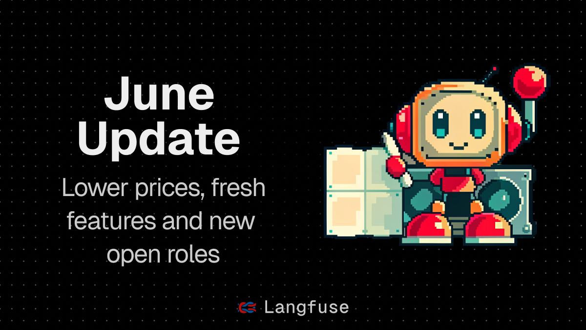 Langfuse June Update